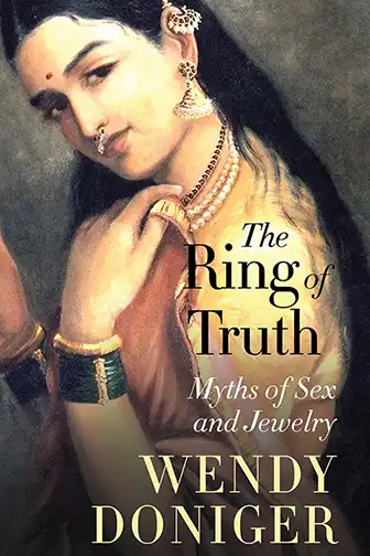 Cover of The Ring of Truth by Wendy Doniger